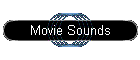 Movie Sounds