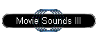 Movie Sounds III