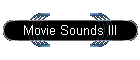Movie Sounds III